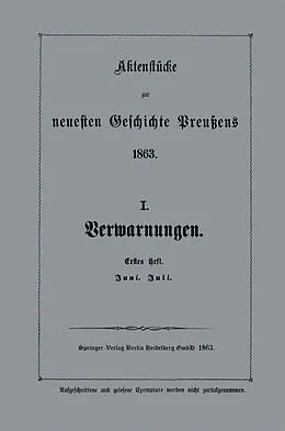 E-Book (pdf) Aktenstücke zur neuesten Geschichte Preußens 1863 von Verlag von Julius Springer, Berlin