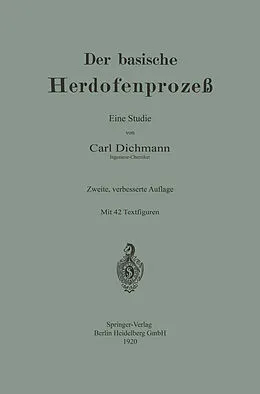 E-Book (pdf) Der basische Herdofenprozeß von Carl Dichmann