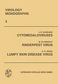 E-Book (pdf) Cytomegaloviruses. Rinderpest Virus. Lumpy Skin Disease Virus von K. Weiss, Sven Gard