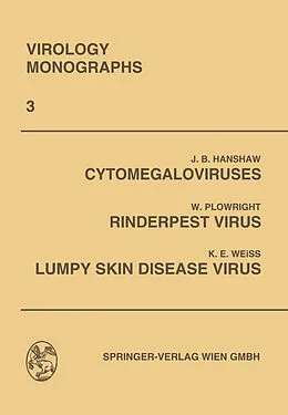 E-Book (pdf) Cytomegaloviruses. Rinderpest Virus. Lumpy Skin Disease Virus von K. Weiss, Sven Gard