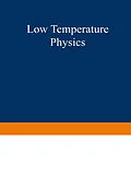 E-Book (pdf) Low Temperature Physics I / Kältephysik I von John Gilbert Daunt
