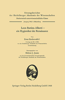 E-Book (pdf) Leon Battista Alberti  ein Hygieniker der Renaissance von Ernst Rodenwaldt, Leone Battista Alberti, Helmut Joachim Jusatz