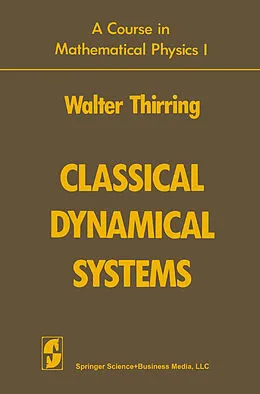 E-Book (pdf) Classical Dynamical Systems von Walter Thirring, Evans M. Harrell
