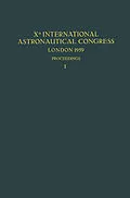 E-Book (pdf) Xth International Astronautical Congress London 1959 / X. Internationaler Astronautischer Kongress / Xe Congrès International d'Astronautique von Friedrich Hecht