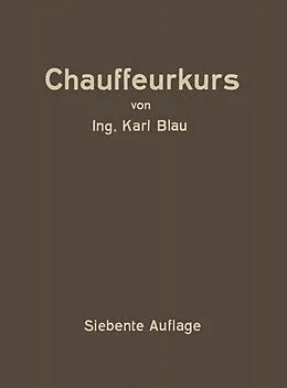 E-Book (pdf) Chauffeurkurs von Karl Blau, Arnold HELLER