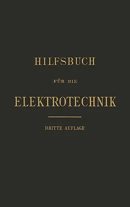 E-Book (pdf) Hilfsbuch für die Elektrotechnik von Karl Grawinkel, Anthony Fink, Friedrich Goppelsroeder