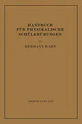E-Book (pdf) Handbuch für Physikalische Schülerübungen von Hermann Hahn