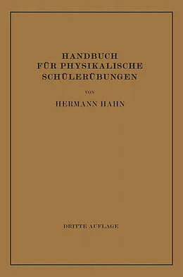 E-Book (pdf) Handbuch für Physikalische Schülerübungen von Hermann Hahn