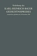 E-Book (pdf) Verleihung des Karl-Heinrich-Bauer Gedächtnispreises von Karl-H. Bauer