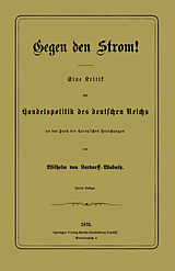 E-Book (pdf) Gegen den Strom! von Wilhelm von Kardorff-Wabnitz