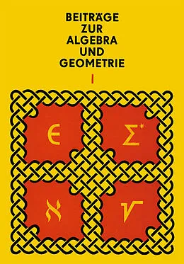E-Book (pdf) Beiträge zur Algebra und Geometrie 1 von Manfred Herrmann, Andor Kertész, Otto Krötenheerdt