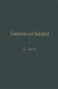 E-Book (pdf) Elasticität und Festigkeit von Carl von Bach