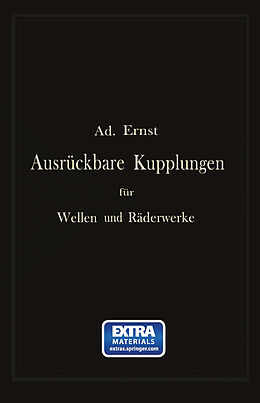 E-Book (pdf) Ausrückbare Kupplungen für Wellen und Räderwerke von Ad Ernst