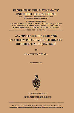 E-Book (pdf) Asymptotic Behavior and Stability Problems in Ordinary Differential Equations von Lamberto Cesari