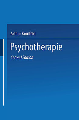 Kartonierter Einband Psychotherapie von Arthur Kronfeld
