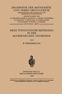 Kartonierter Einband Neue Topologische Methoden in der Algebraischen Geometrie von Friedrich Hirzebruch