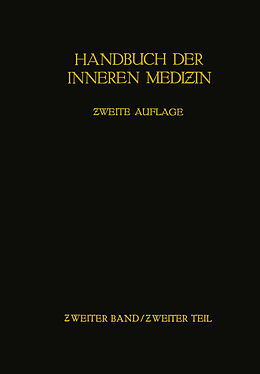 Kartonierter Einband Handbuch der inneren Medizin von Leo Mohr, Rudolf Staehelin, Ludwig M.G.Jr. Heilmeyer
