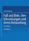 E-Book (pdf) Fuß und Bein ihre Erkrankungen und deren Behandlung von Georg Hohmann