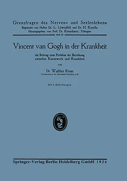 E-Book (pdf) Vincent van Gogh in der Krankheit von Walther Riese