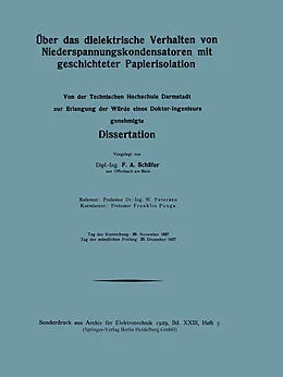 E-Book (pdf) Über das dielektrische Verhalten von Niederspannungskondensatoren mit geschichteter Papierisolation von Friedrich August Schäfer