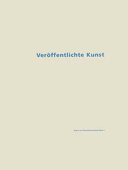 E-Book (pdf) Veröffentlichte Kunst, Kunst im öffentlichen Raum von Katharina Blaas-Pratscher