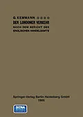 E-Book (pdf) Der Londoner Verkehr nach dem Bericht des englischen Handelsamts von Gustav Kemmann