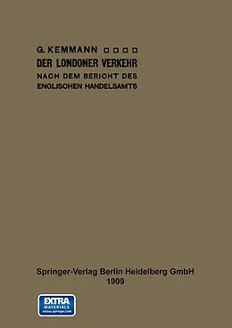 E-Book (pdf) Der Londoner Verkehr nach dem Bericht des englischen Handelsamts von Gustav Kemmann