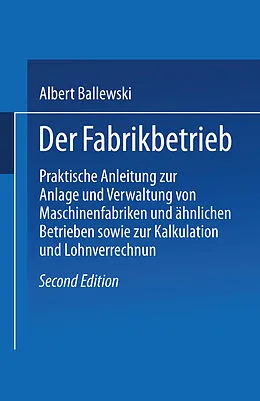 E-Book (pdf) Der Fabrikbetrieb von Albert Ballewski