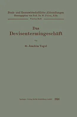 E-Book (pdf) Das Devisentermingeschäft von Joachim Vogel