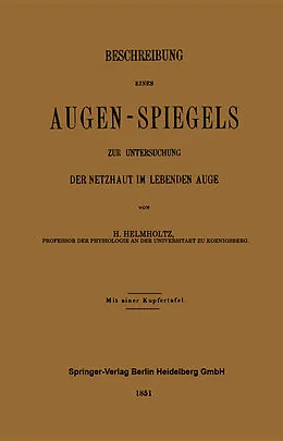 E-Book (pdf) Beschreibung Eines Augen-Spiegels von Hermann von Helmholtz