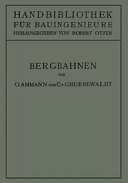 E-Book (pdf) Bergbahnen von Otto Ammann, Conrad von Gruenewaldt, Robert Otzen