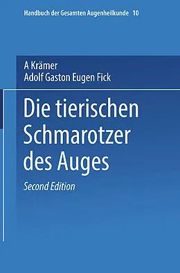 E-Book (pdf) Die Tierischen Schmarotzer des Anges von A. Krämer, Adolf Gaston Eugen Fick