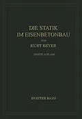 E-Book (pdf) Die Statik im Eisenbetonbau von Kurt Beyer