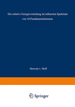 E-Book (pdf) Die relative Energieverteilung im infraroten Spektrum von 18 Fundamentalsternen von Herwart von Hoff