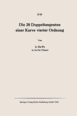 E-Book (pdf) Die 28 Doppeltangenten einer Kurve vierter Ordnung von En-Po Li