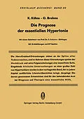 E-Book (pdf) Die Prognose der Essentiellen Hypertonie von Klaus Kühns, Otto Brahms