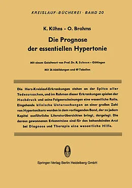 E-Book (pdf) Die Prognose der Essentiellen Hypertonie von Klaus Kühns, Otto Brahms