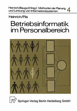 E-Book (pdf) Betriebsinformatik im Personalbereich von L. J. Heinrich, M. Pils