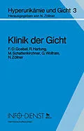E-Book (pdf) Klinik der Gicht von F. - D. Goebel, R. Hartung, M. Schattenkirchner