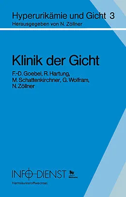 E-Book (pdf) Klinik der Gicht von F. - D. Goebel, R. Hartung, M. Schattenkirchner