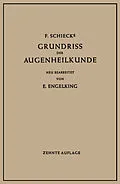 E-Book (pdf) F. Schiecks Grundriss der Augenheilkunde für Studierende von Franz Schieck