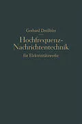 E-Book (pdf) Hochfrequenz-Nachrichtentechnik für Elektrizitätswerke von Gerhard Dreßler