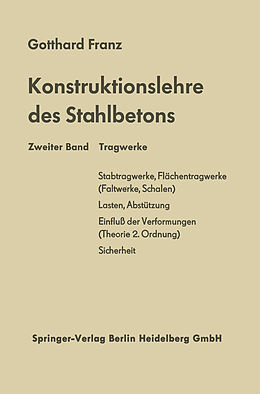 Kartonierter Einband Konstruktionslehre des Stahlbetons von Gotthard Franz, Kurt Schäfer, Erhard Hampe