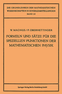 Kartonierter Einband Formeln und Sätze für die Speziellen Funktionen der Mathematischen Physik von Wilhelm Magnus, Fritz Oberhettinger