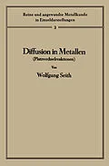 E-Book (pdf) Diffusion in Metallen von Wolfgang Seith