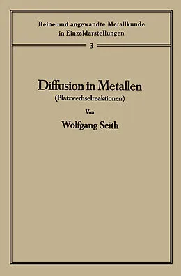 E-Book (pdf) Diffusion in Metallen von Wolfgang Seith