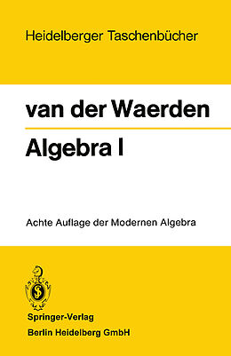 E-Book (pdf) Algebra I von Bartel Eckmann L. Van der van der Waerden