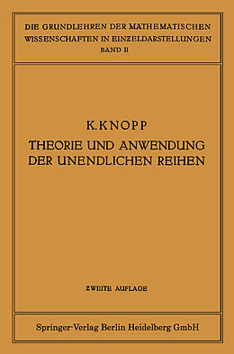 E-Book (pdf) Theorie und Anwendung der Unendlichen Reihen von Konrad Knopp