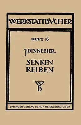 E-Book (pdf) Senken und Reiben von Josef Dinnebier, Heinrich Schallbroch