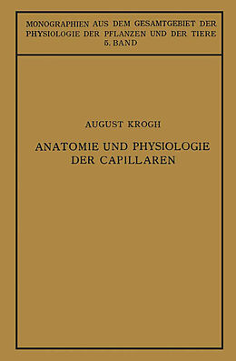 Kartonierter Einband Anatomie und Physiologie der Capillaren von August Krogh, Ulrich Ebbecke